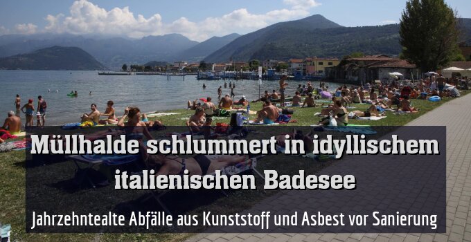 Jahrzehntealte Abfälle aus Kunststoff und Asbest vor Sanierung