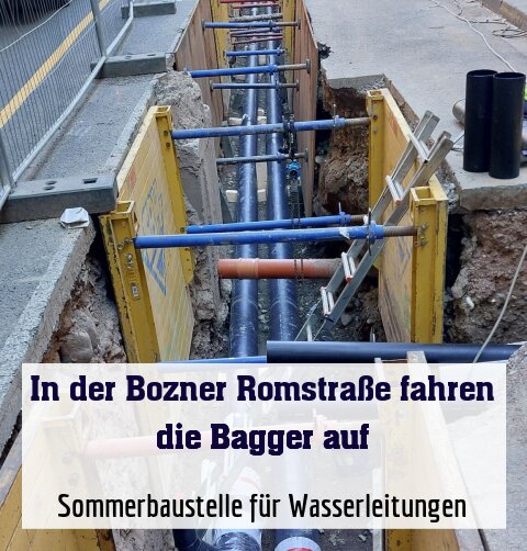 Sommerbaustelle für Wasserleitungen