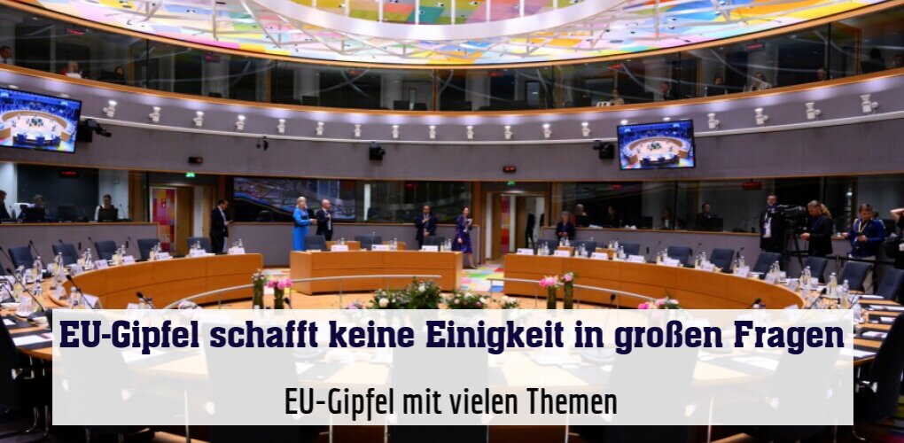 EU-Gipfel mit vielen Themen
