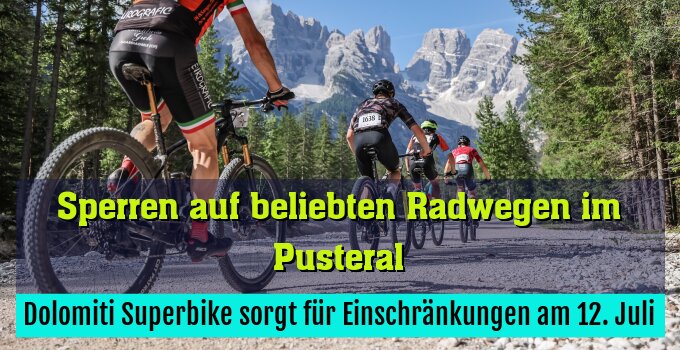 Dolomiti Superbike sorgt für Einschränkungen am 12. Juli