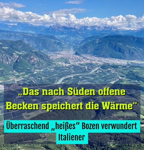 Überraschend „heißes“ Bozen verwundert Italiener