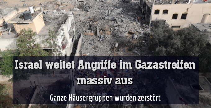 Ganze Häusergruppen wurden zerstört