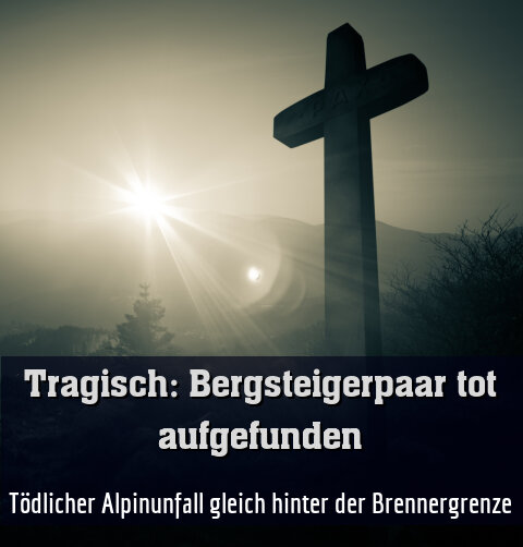 Tödlicher Alpinunfall gleich hinter der Brennergrenze