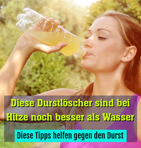 Diese Tipps helfen gegen den Durst