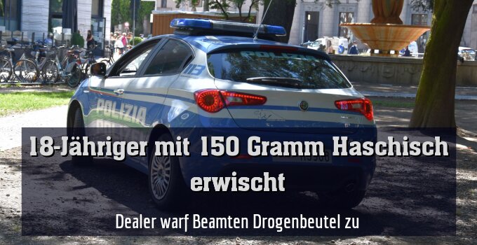 Dealer warf Beamten Drogenbeutel zu