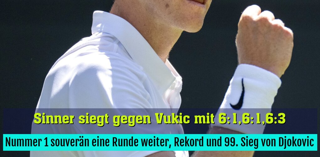 Nummer 1 souverän eine Runde weiter ,Rekord und 99. Sieg von Djokovic
