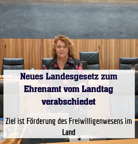 Ziel ist Förderung des Freiwilligenwesens im Land