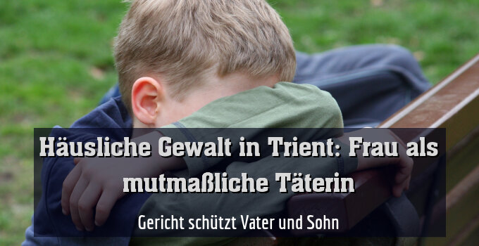 Gericht schützt Vater und Sohn