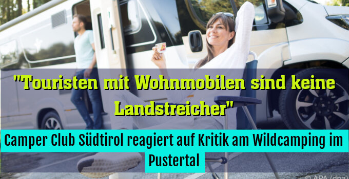 Camper Club Südtirol reagiert auf Kritik am Wildcamping im Pustertal