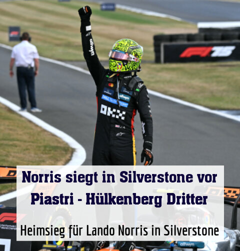 Heimsieg für Lando Norris in Großbritannien