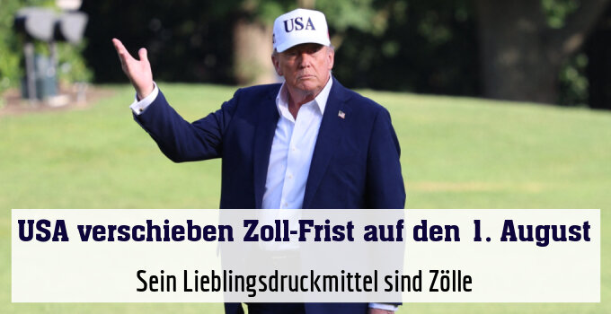 Sein Lieblingsdruckmittel sind Zölle
