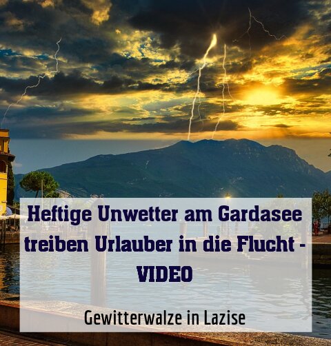 Gewitterwalze in Lazise