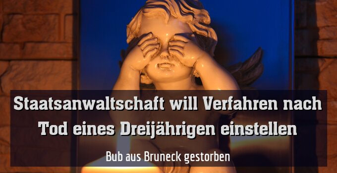Bub aus Bruneck gestorben