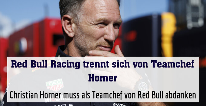Christian Horner muss als Teamchef von Red Bull abdanken