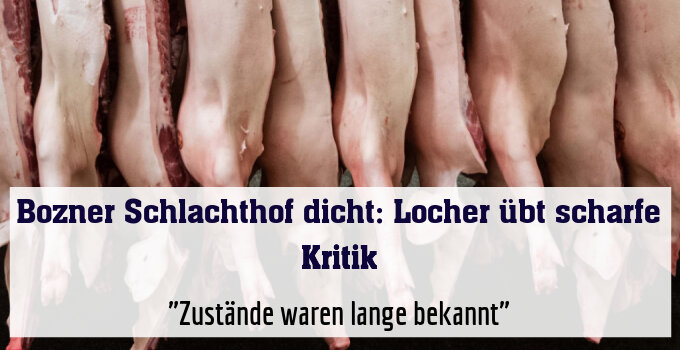 "Zustände waren lange bekannt"