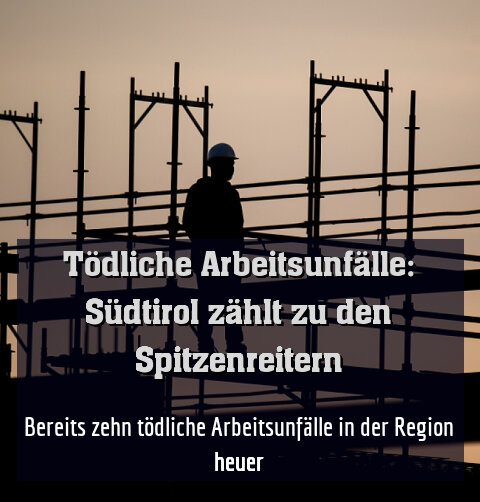 Bereits zehn tödliche Arbeitsunfälle in der Region heuer
