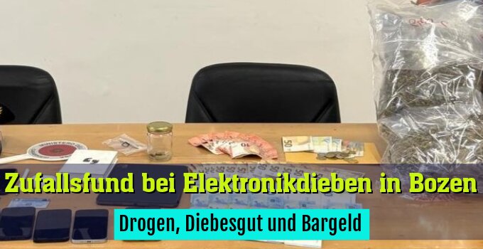 Drogen, Diebesgut und Bargeld