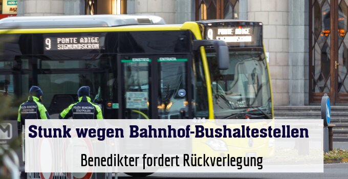 Benedikter fordert Rückverlegung 