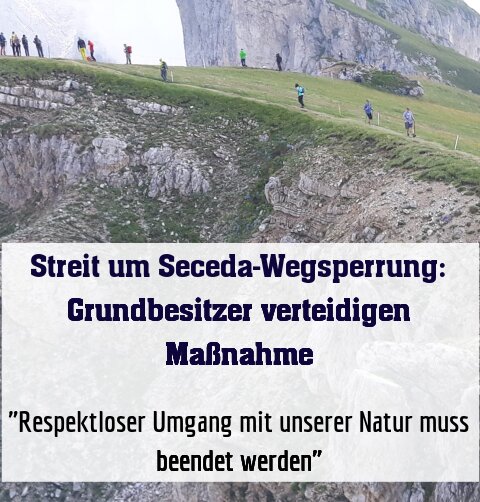 "Respektloser Umgang mit unserer Natur muss beendet werden"