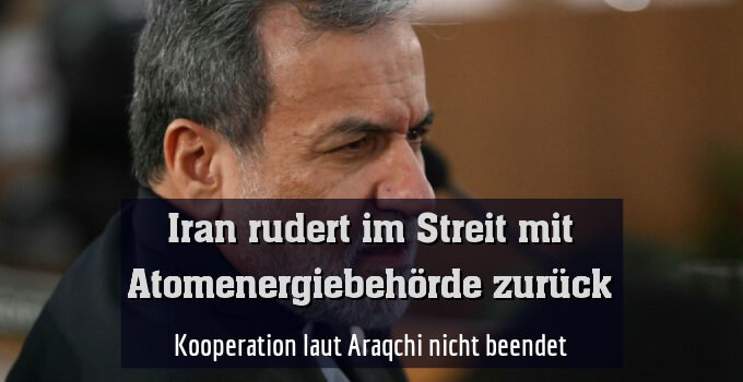 Kooperation laut Araqchi nicht beendet