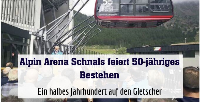 Ein halbes Jahrhundert auf den Gletscher