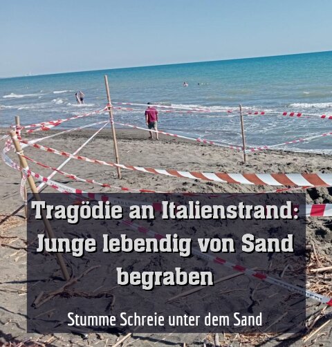 Stumme Schreie unter dem Sand