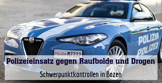 Schwerpunktkontrollen in Bozen