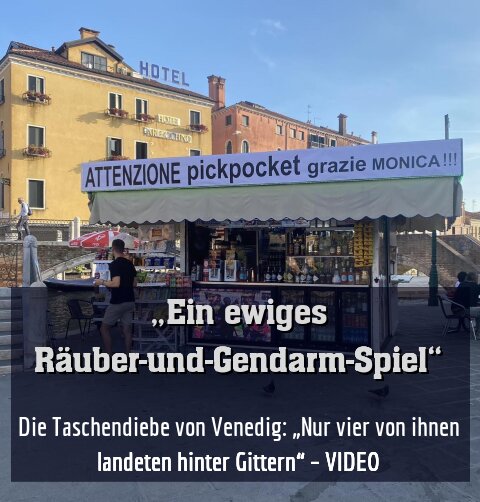 Die Taschendiebe von Venedig: „Nur vier von ihnen landeten hinter Gittern“ – VIDEO