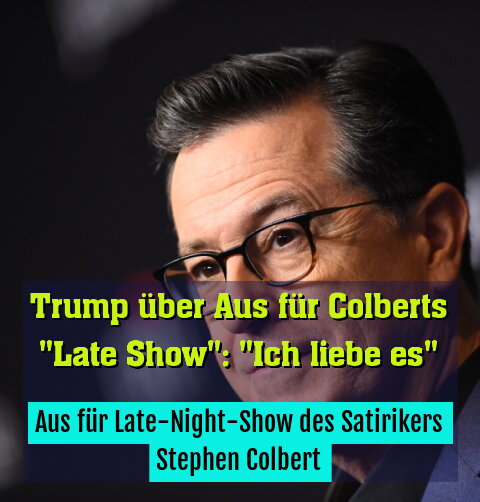 Aus für Late-Night-Show des Satirikers Stephen Colbert