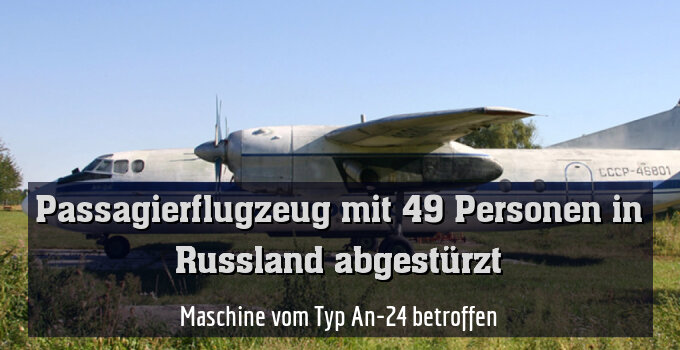 Maschine vom Typ An-24 betroffen