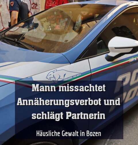 Häusliche Gewalt in Bozen