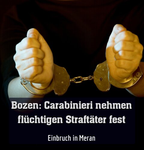 Einbruch in Meran