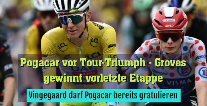 Vingegaard darf Pogacar bereits gratulieren