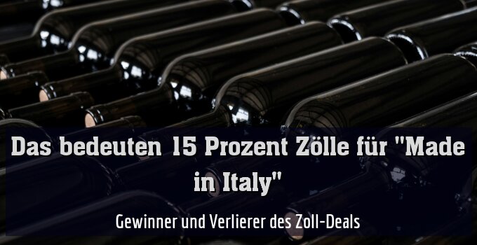 Gewinner und Verlierer des Zoll-Deals