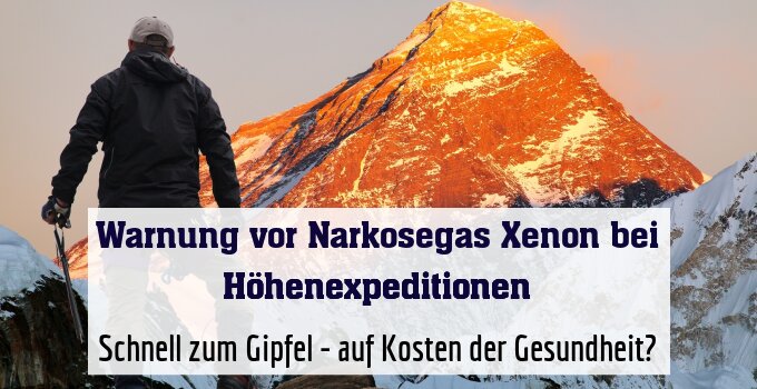 Schnell zum Gipfel - auf Kosten der Gesundheit?