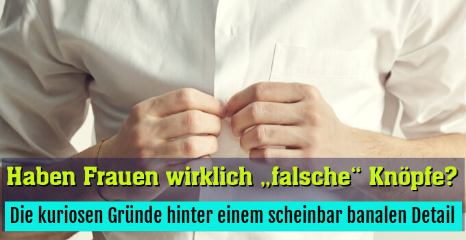Die kuriosen Gründe hinter einem scheinbar banalen Detail