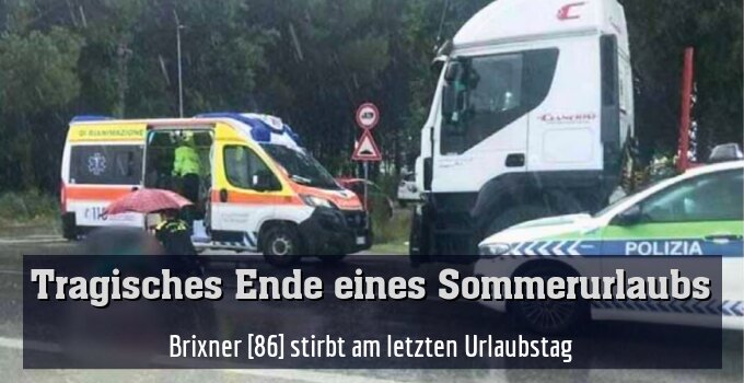 Brixner [86] stirbt am letzten Urlaubstag