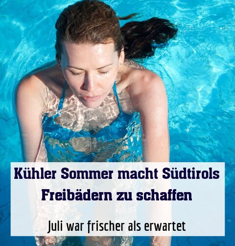 Juli war frischer als erwartet