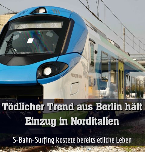 S-Bahn-Surfing kostete bereits etliche Leben