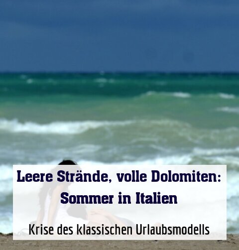 Krise des klassischen Urlaubsmodells