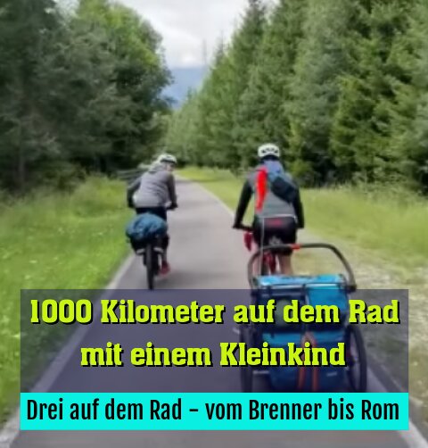 Drei auf dem Rad - vom Brenner bis nach Rom