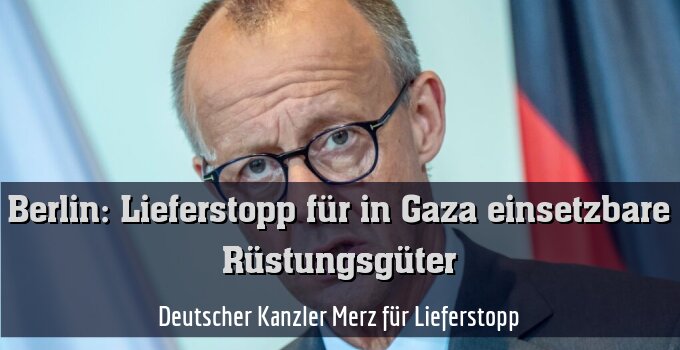 ++ ARCHIVBILD ++ Deutscher Kanzler Merz für Lieferstopp