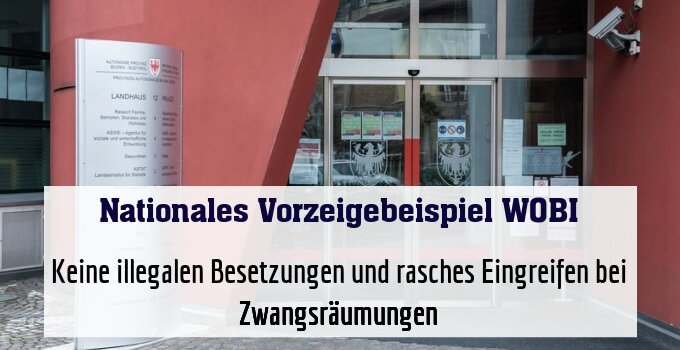 Keine illegalen Besetzungen und rasches Eingreifen bei Zwangsräumungen