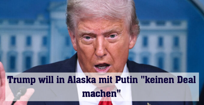 Trump will "keinen Deal machen"