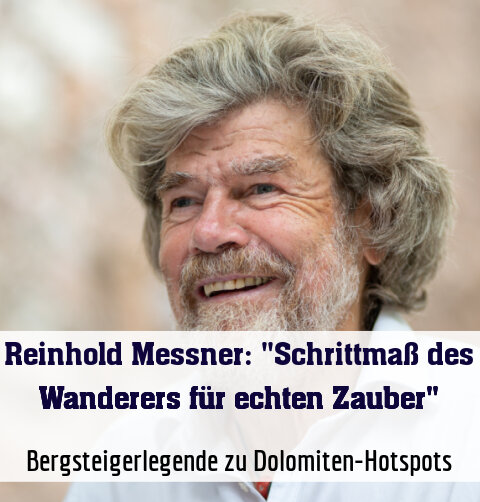 Bergsteigerlegende zu Dolomiten-Hotspots