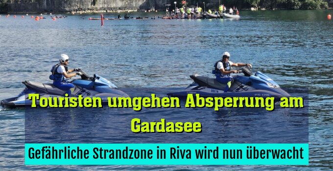 Gefährliche Strandzone in Riva wird nun überwacht
