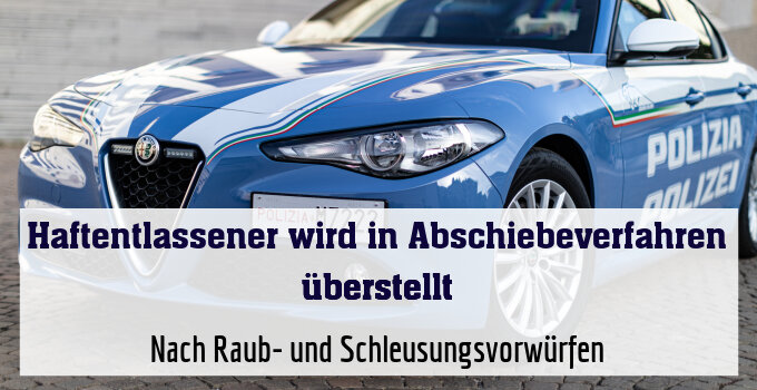 Nach Raub- und Schleusungsvorwürfen