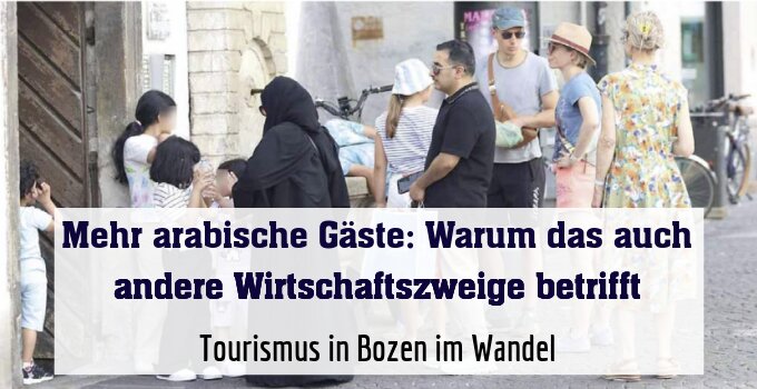 Tourismus in Bozen im Wandel