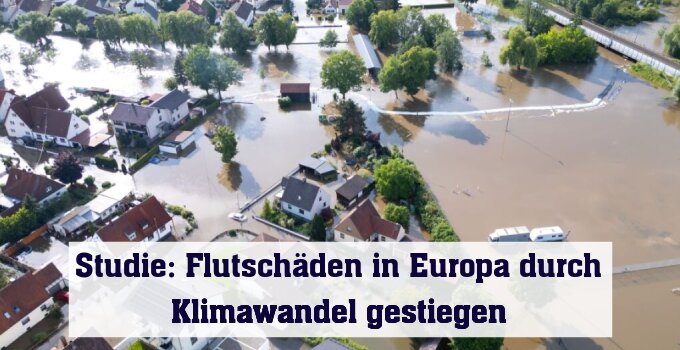 Flutschäden in Europa durch Klimawandel gestiegen