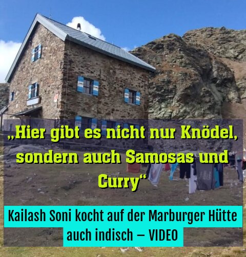 Kailash Soni kocht auf der Marburger Hütte auch indisch – VIDEO